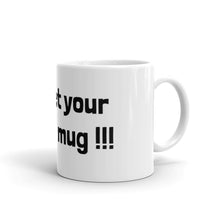 Load image into Gallery viewer, Mug