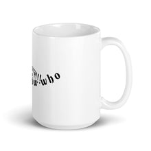 Load image into Gallery viewer, Mug